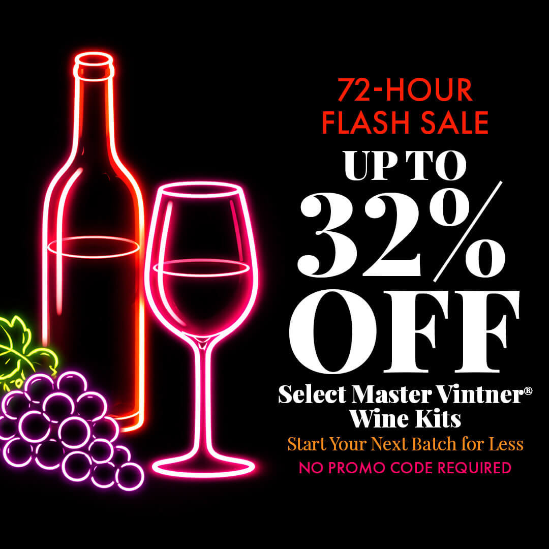 Up to 32% Off Select Wine Kits. Just pick any of the kits below and checkout!