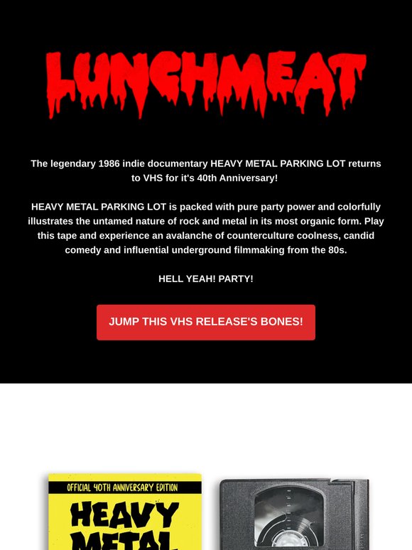 HEAVY METAL PARKING LOT 40th Anniversary VHS!