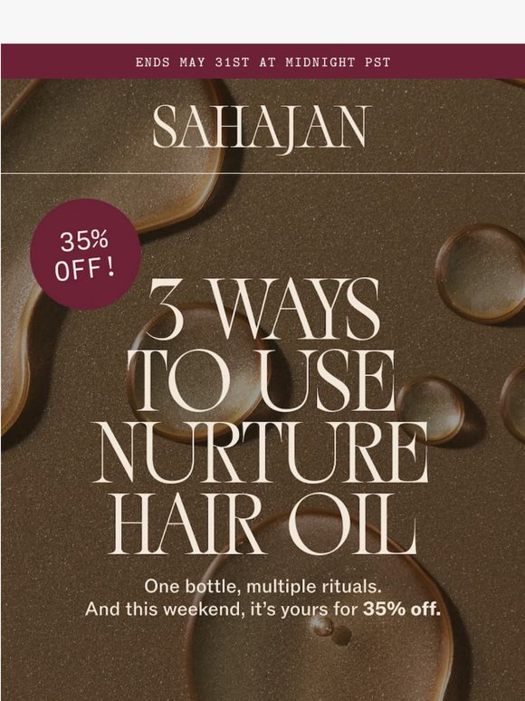 ✨ 35% off our Nurture Hair Oil