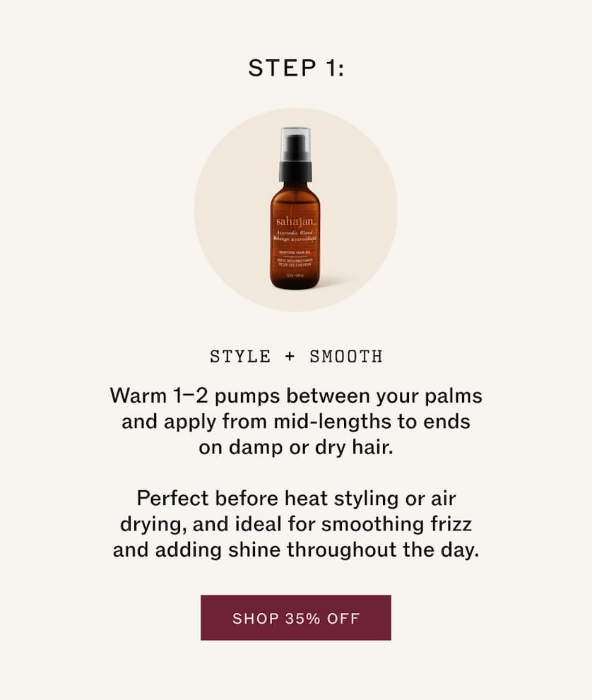 Step 1: Style & Smooth