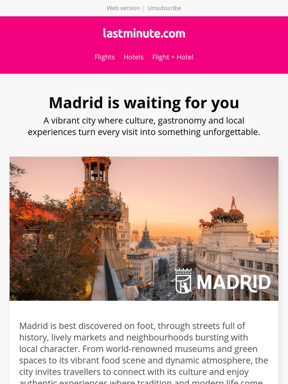 Madrid, a city to feel and experience