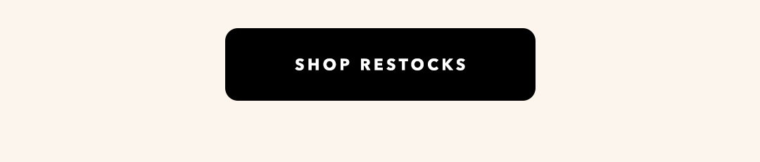 Shop Restocks