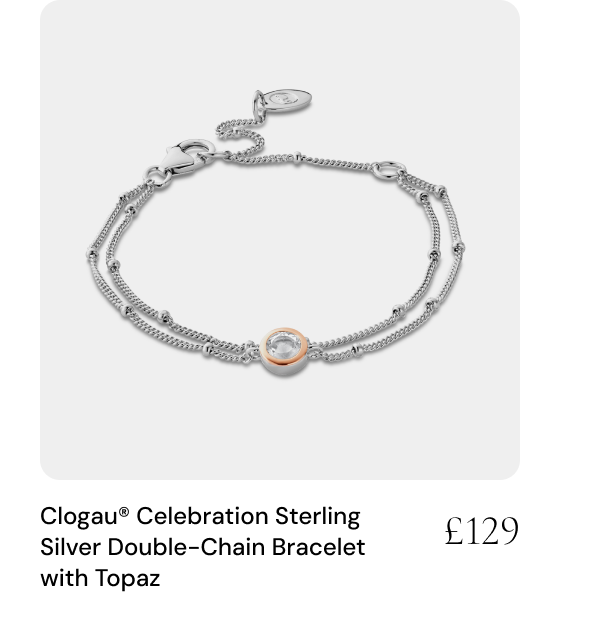 Clogau® Celebration Sterling Silver Double-Chain Bracelet with Topaz - £129