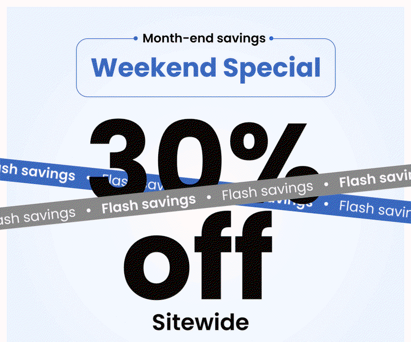 Month-end savings | 30% off 