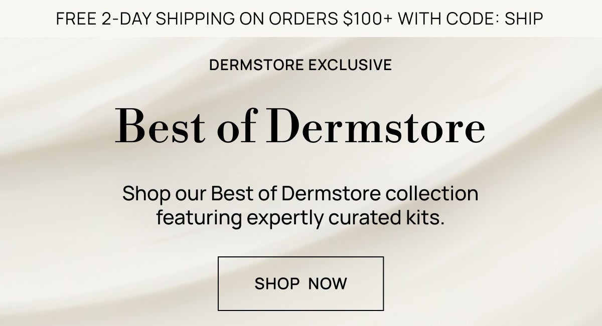 Best of Dermstore Kits