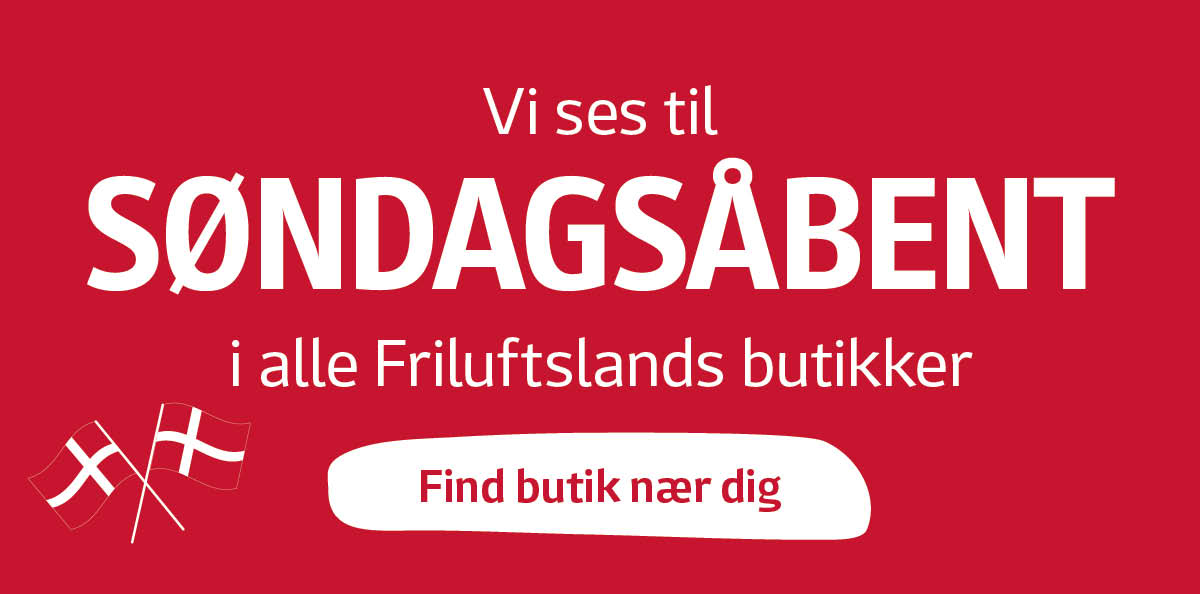 Kom til søndagsåbent på søndag i alle Friluftsland butikker. Find din nærmeste butik her.