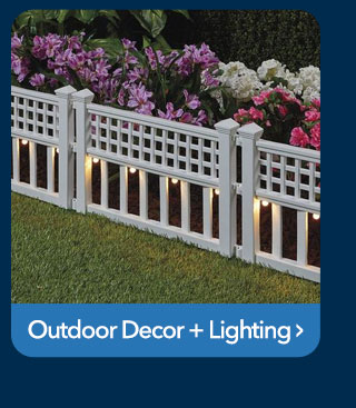 Shop Outdoor Decor + Lighting