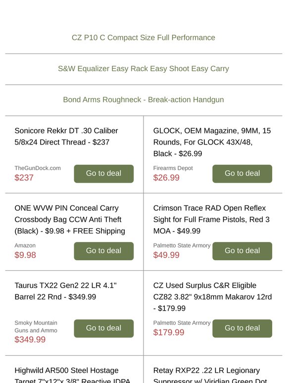 💣 Wraithworks Warp-15 RIA 223 Wylde Rifle $339, Springfield Echelon 4.0C 9mm 3-Dot Tritium $449, Diamondback DB-15 300 Blackout Pistol Jungle Green $769, Ruger Mark IV 22/45 .22LR $349, Taurus TX22 Gen2 22 LR $349, CZ CZ82 Used Surplus C&R 9x18mm Makarov $179, S&W M&P15 Volunteer XV Pro 6mm ARC $799
