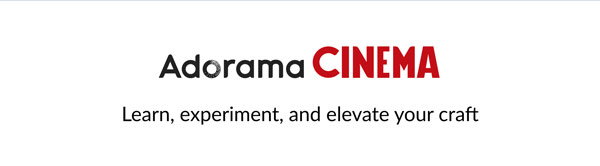 Adorama Cinema
