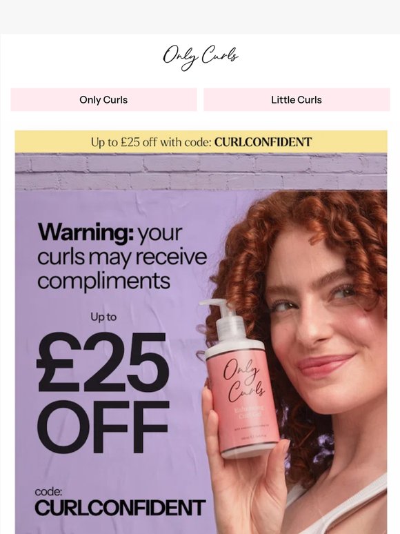 Up to £25 off EVERYTHING