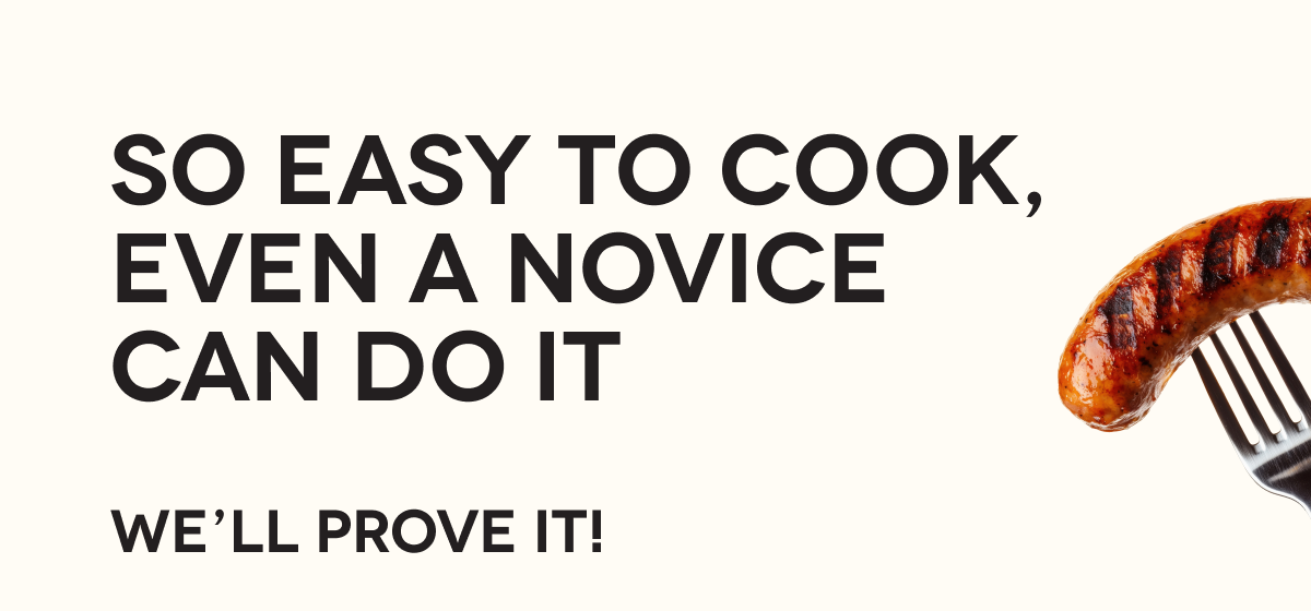 So Easy To Cook,  Even A Novice Can Do It | We’ll prove it!