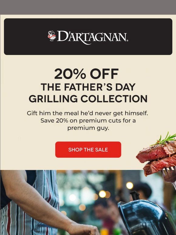 Those Steaks for Dad? They’re 20% OFF 🥩