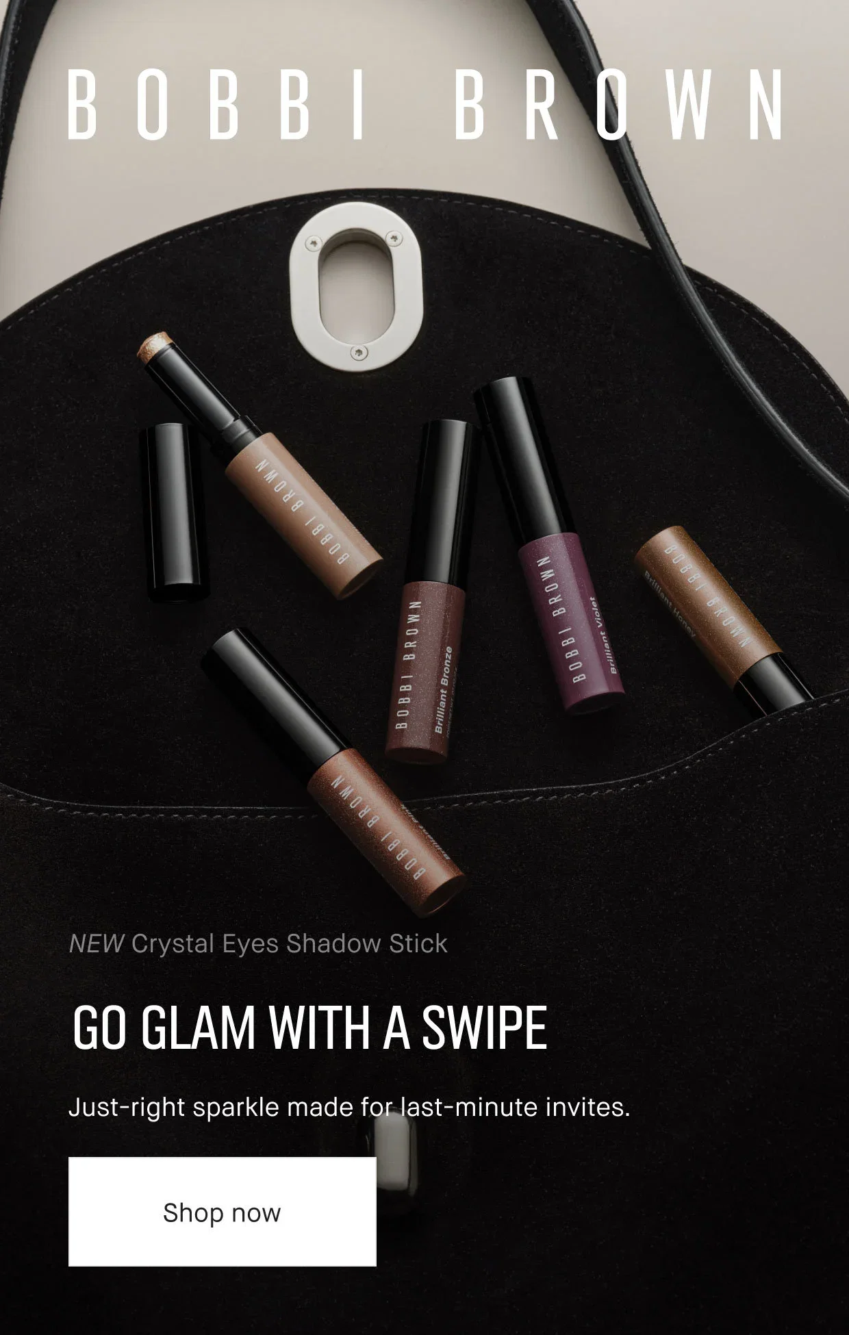 BOBBY BROWN | NEW Crystal Eyes Shadow Stick | GO GLAM WITH A SWIPE | Just-right sparkle made for last-minute invites. | Shop now.