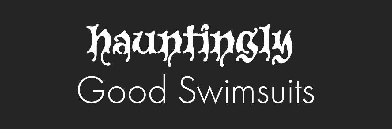 Hauntingly Good Swimsuits