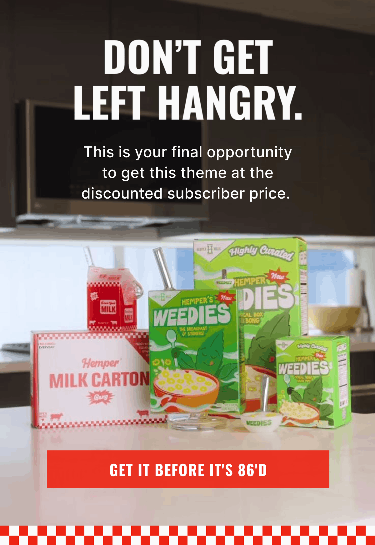 Get It Before It's 86'd