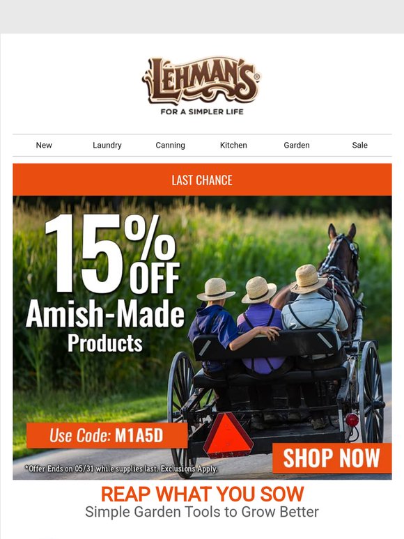 LAST CHANCE to Get 15% off Amish-Made Products 🚨