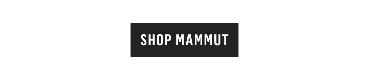 Shop Mammut!