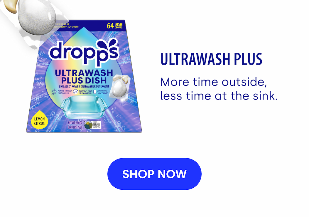 UltraWash Plus More time outside, less time at the sink.  [SHOP NOW]