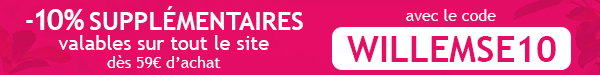 -10% dès 59€ avec WILLEMSE10