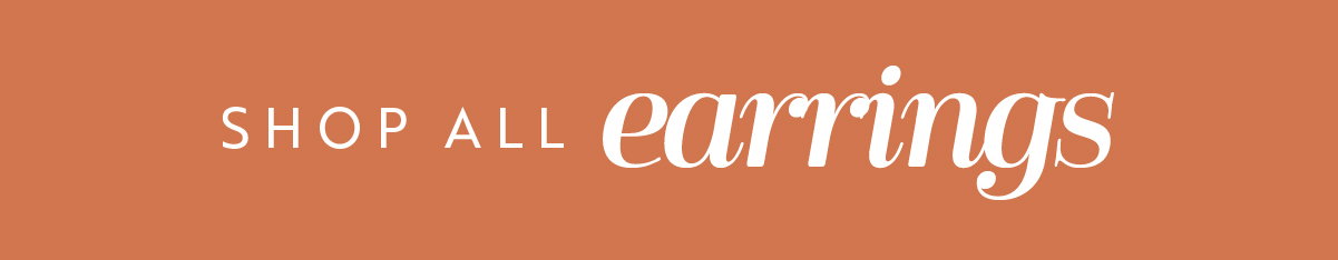 Shop All Earrings >