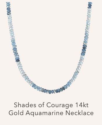 Shades of Courage 14kt Gold Aquamarine Necklace