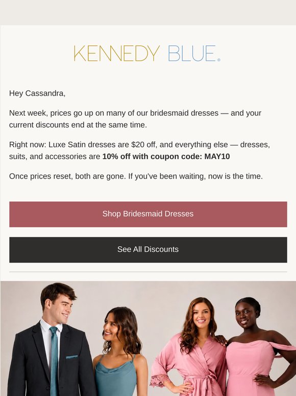 Bridesmaid dress prices go up next week