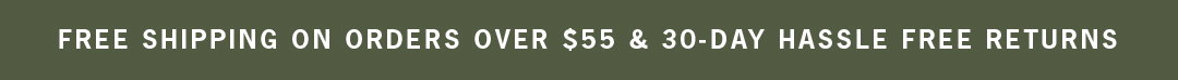 Enjoy free shipping on orders over $55.