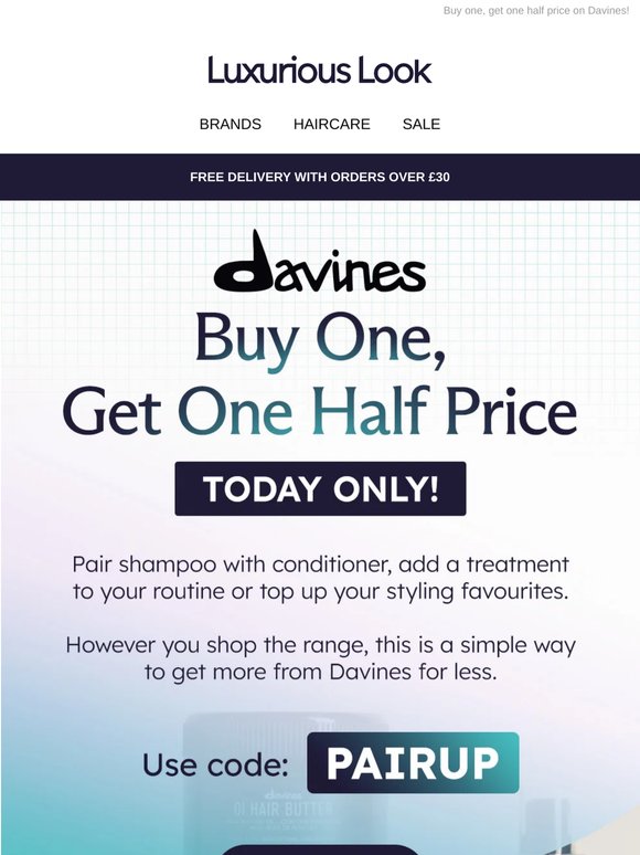 Buy One, Get One Half Price on Davines ⚡