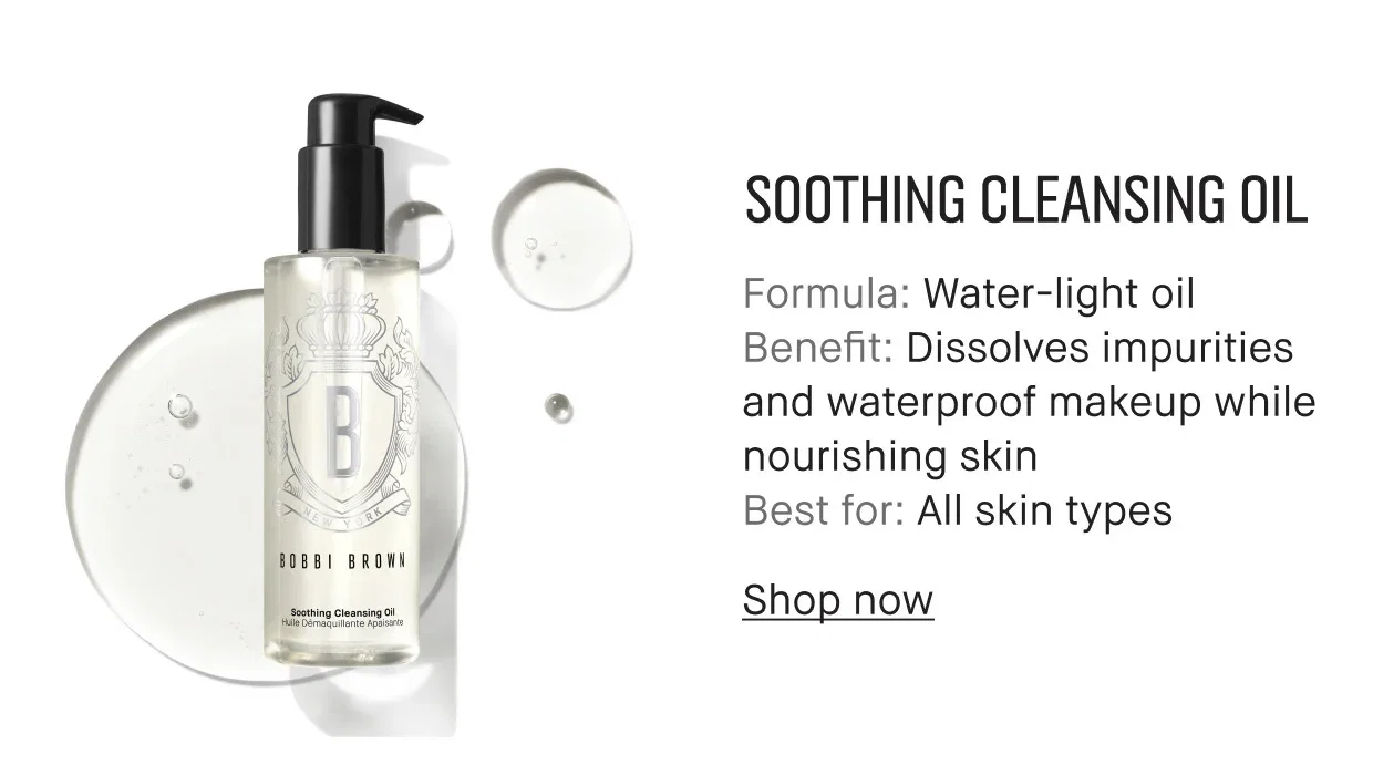 SOOTHING CLEANSING OIL | Formula: Water-light oil | Benefit: Dissolves impurities and waterproof makeup while nourishing skin | Best for: All skin types | Shop now