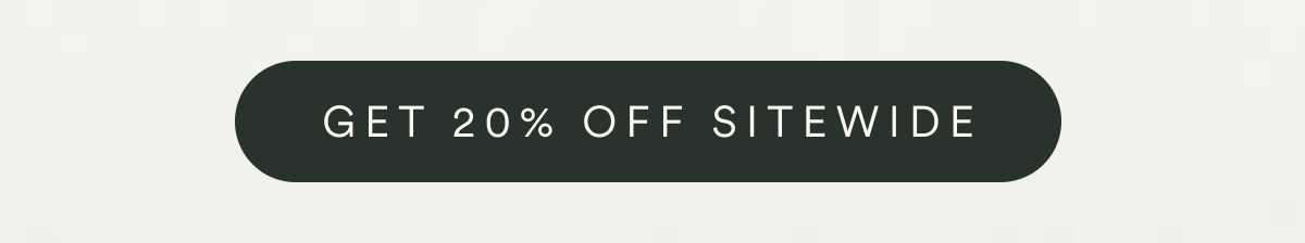 Get 20% Off Sitewide