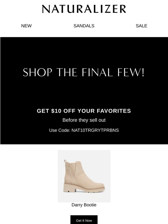 your fave is almost gone. Take $10 off today
