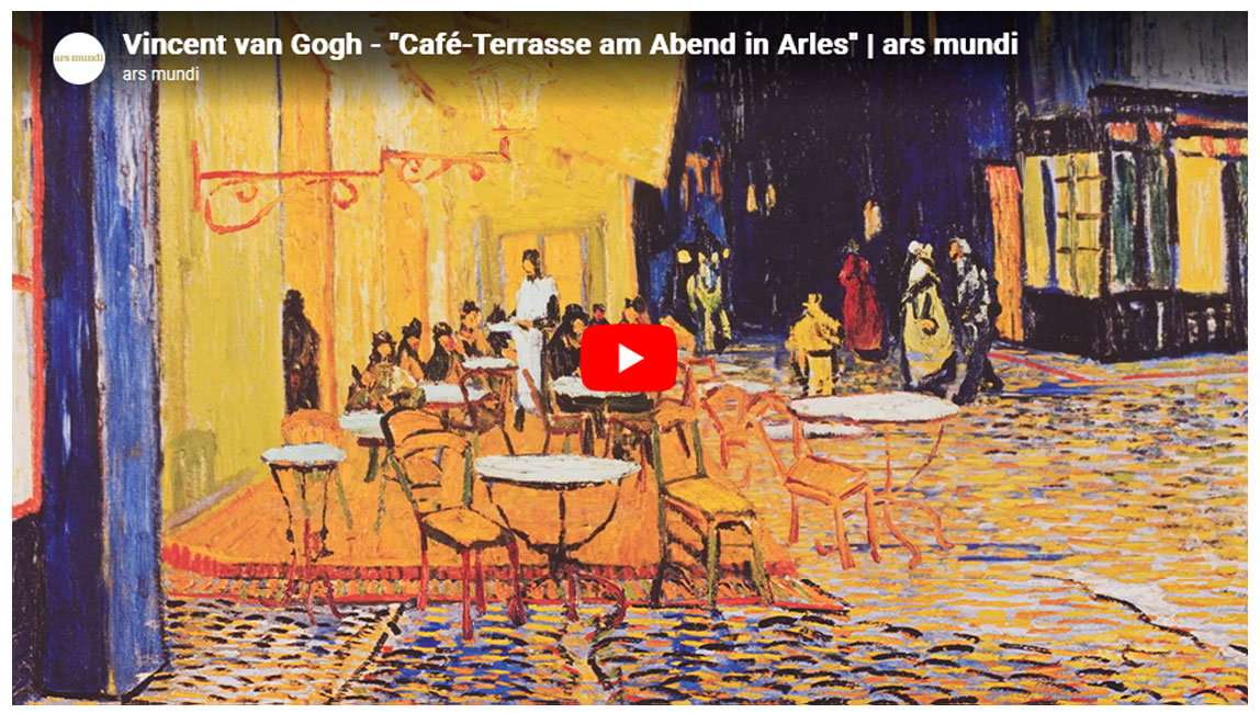 Tipp: ars mundi Video zu 'Café-Terrasse am Abend in Arles' von Vincent van Gogh
