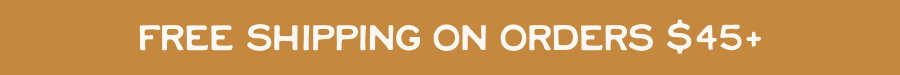 Free Shipping on order $45+