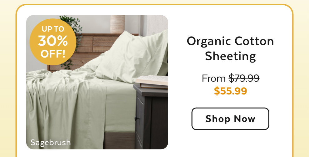Organic Cotton Sheeting - Shop Now