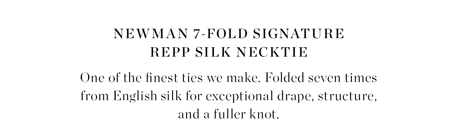Newman 7-Fold Signature Repp Silk Necktie