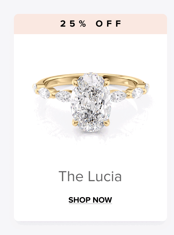 Shop The Lucia 25% OFF