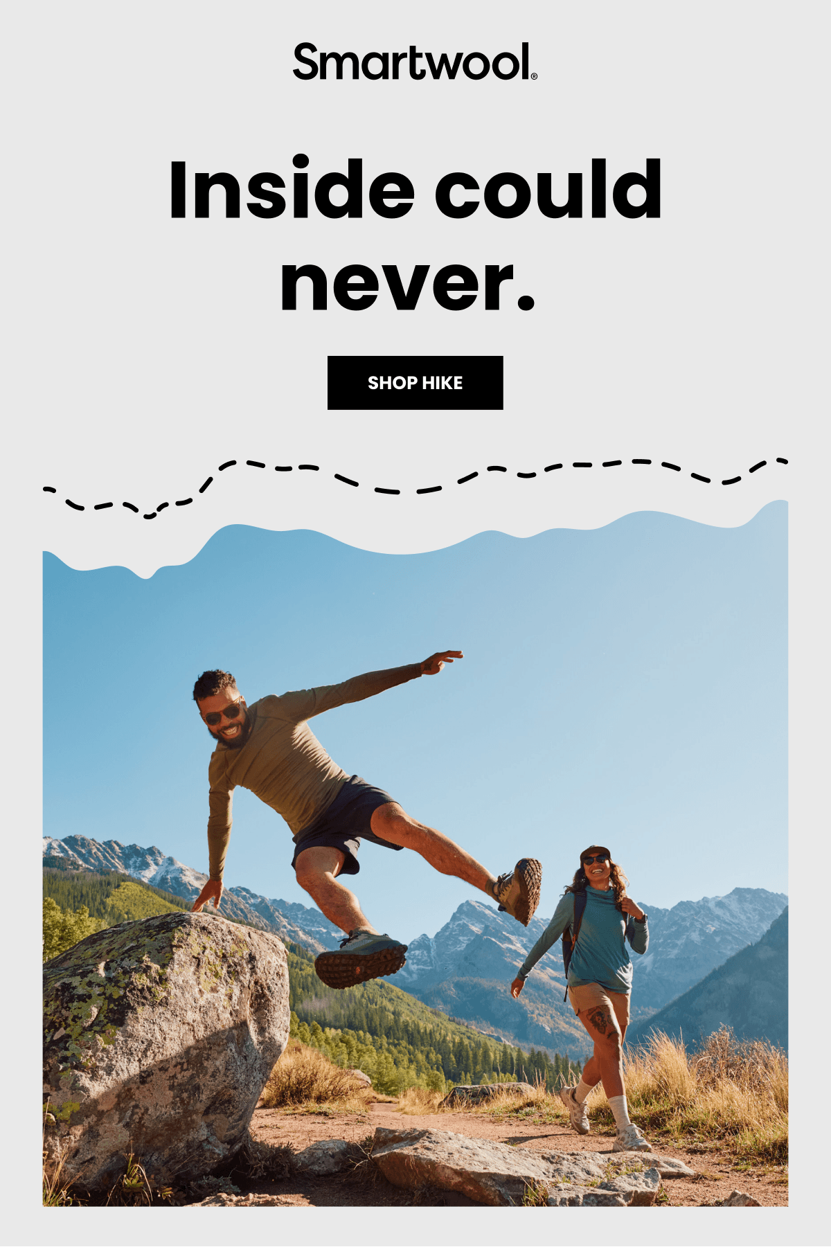 Inside could never.