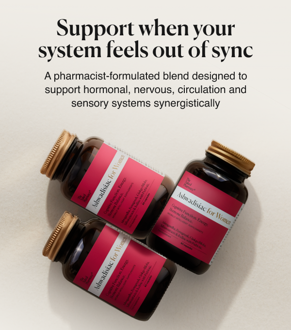 Ashwadisiac for Women formulated to support interconnected systems within the body