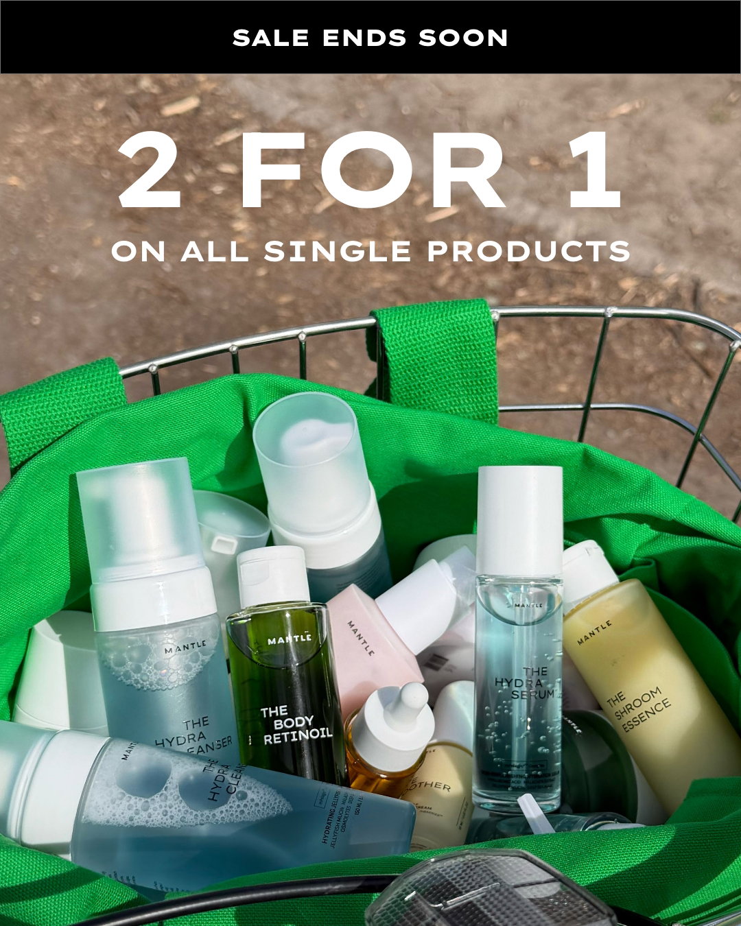 2 for 1 sale ends soon