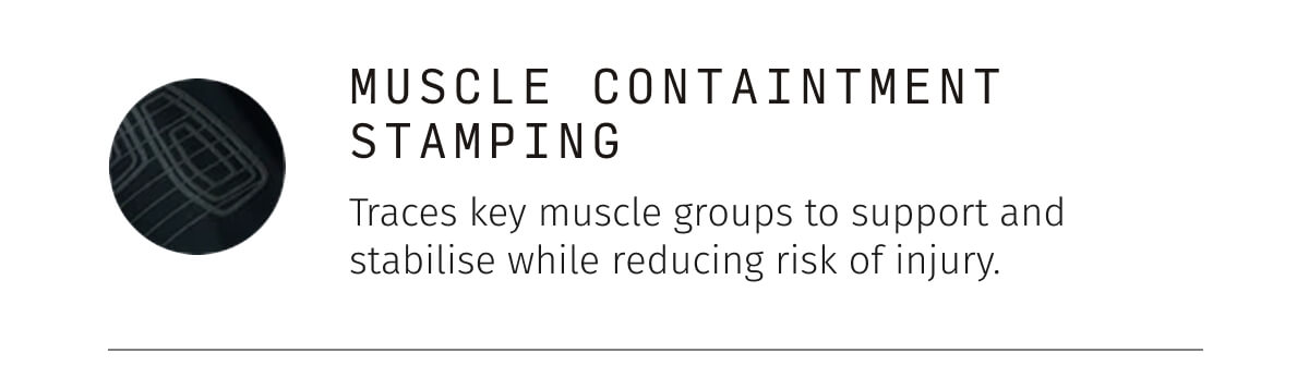 MUSCLE CONTAINTMENT STAMPING 