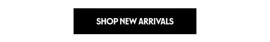 Shop New Arrivals