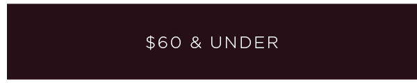 Shop $60 and Under