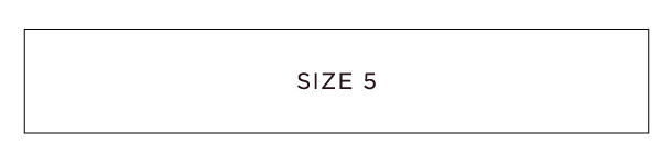 Shop Size 5