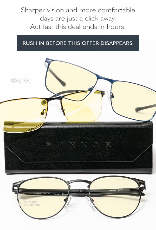 Sharper vision and more comfortable days are just a click away. Act fast this deal ends in hours. Rush in before this deal ends in hours. 