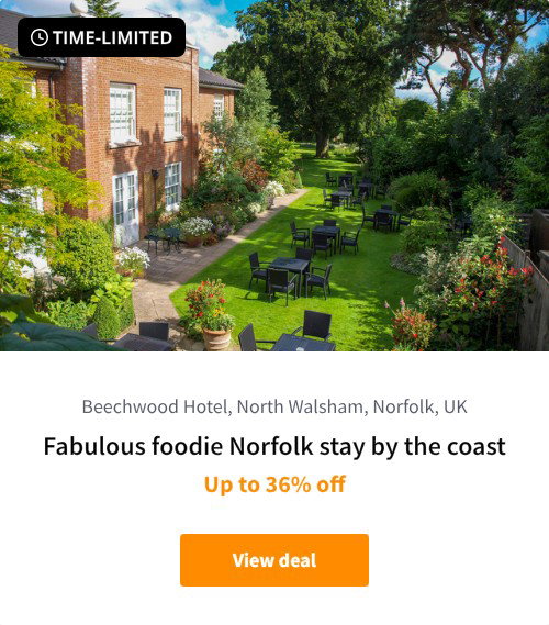 Fabulous foodie Norfolk stay by the coast