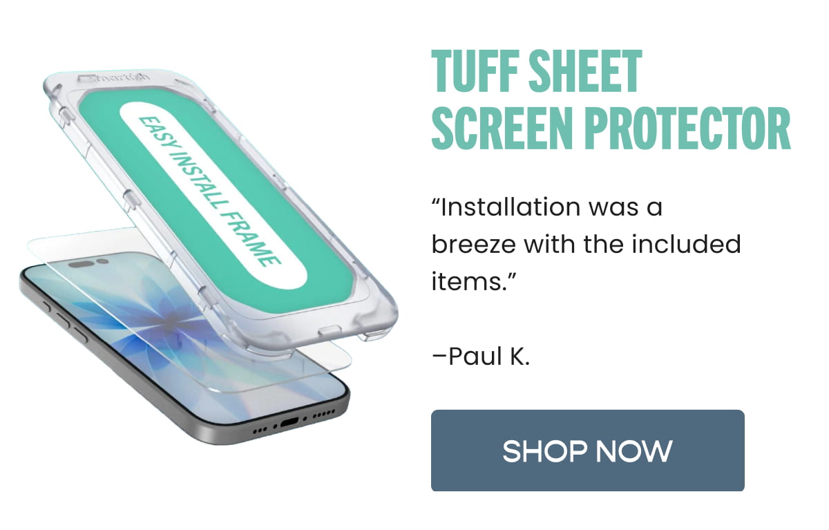  TUFF SHEET SCREEN PROTECTOR