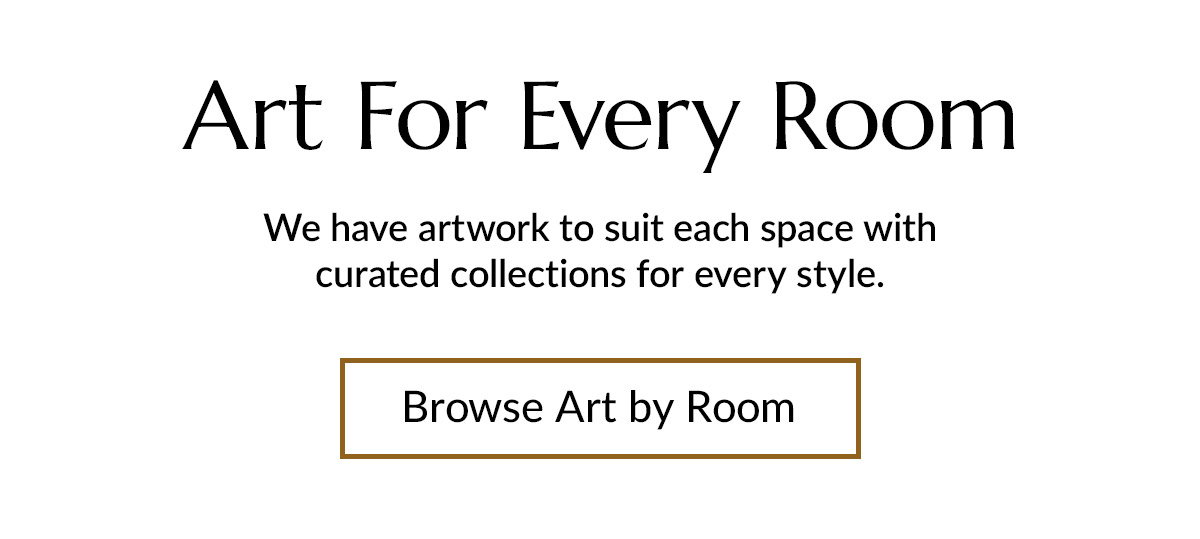 Art for every room and style