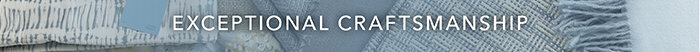 Exceptional craftsmanship