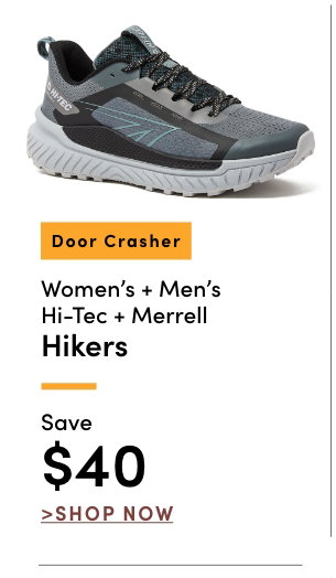 Door Crasher Women's + Men's Hi-tec & Merrell Hikers Save $40