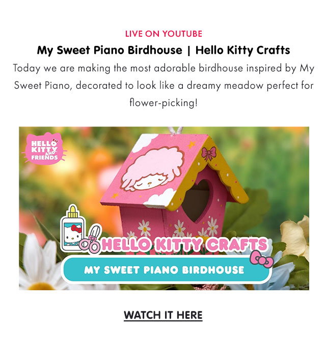 LIVE ON YOUTUBE | My Sweet Piano Birdhouse | Hello Kitty Crafts | Today we are making the most adorable birdhouse inspired by My Sweet Piano, decorated to look like a dreamy meadow perfect for flower-picking! | WATCH IT HERE